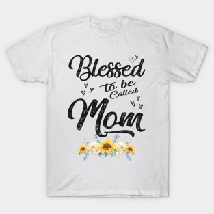 mom blessed to be called mom T-Shirt